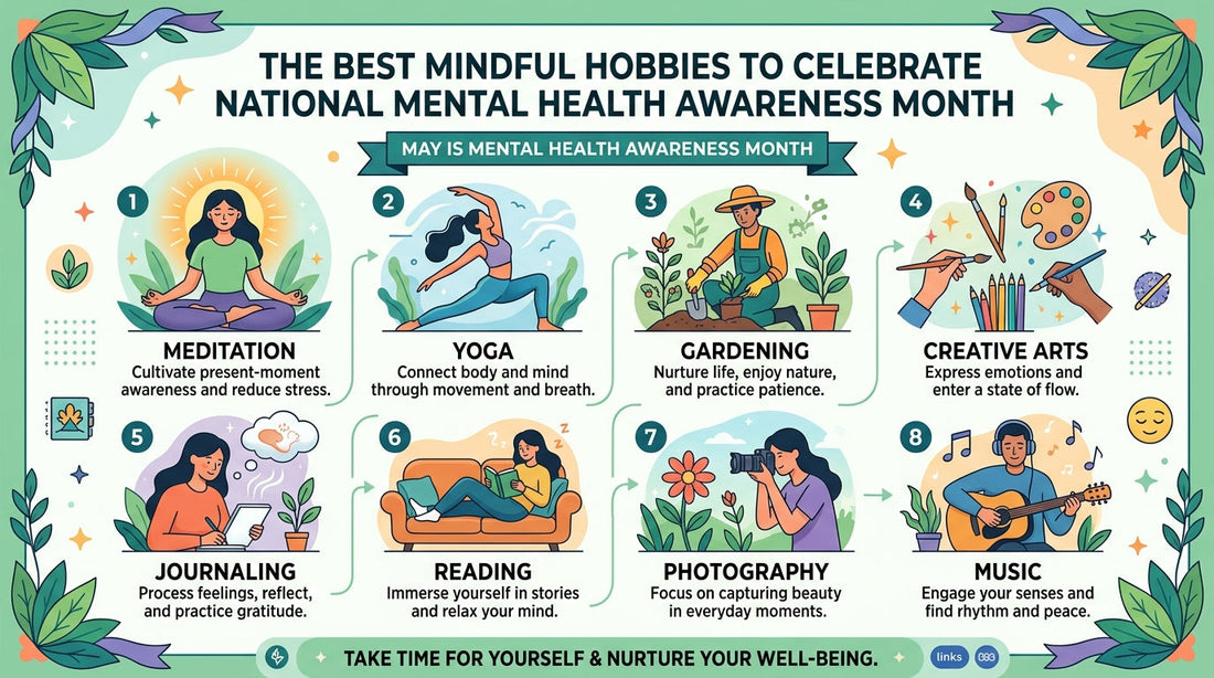 The Best Mindful Hobbies to Celebrate National Mental Health Awareness Month