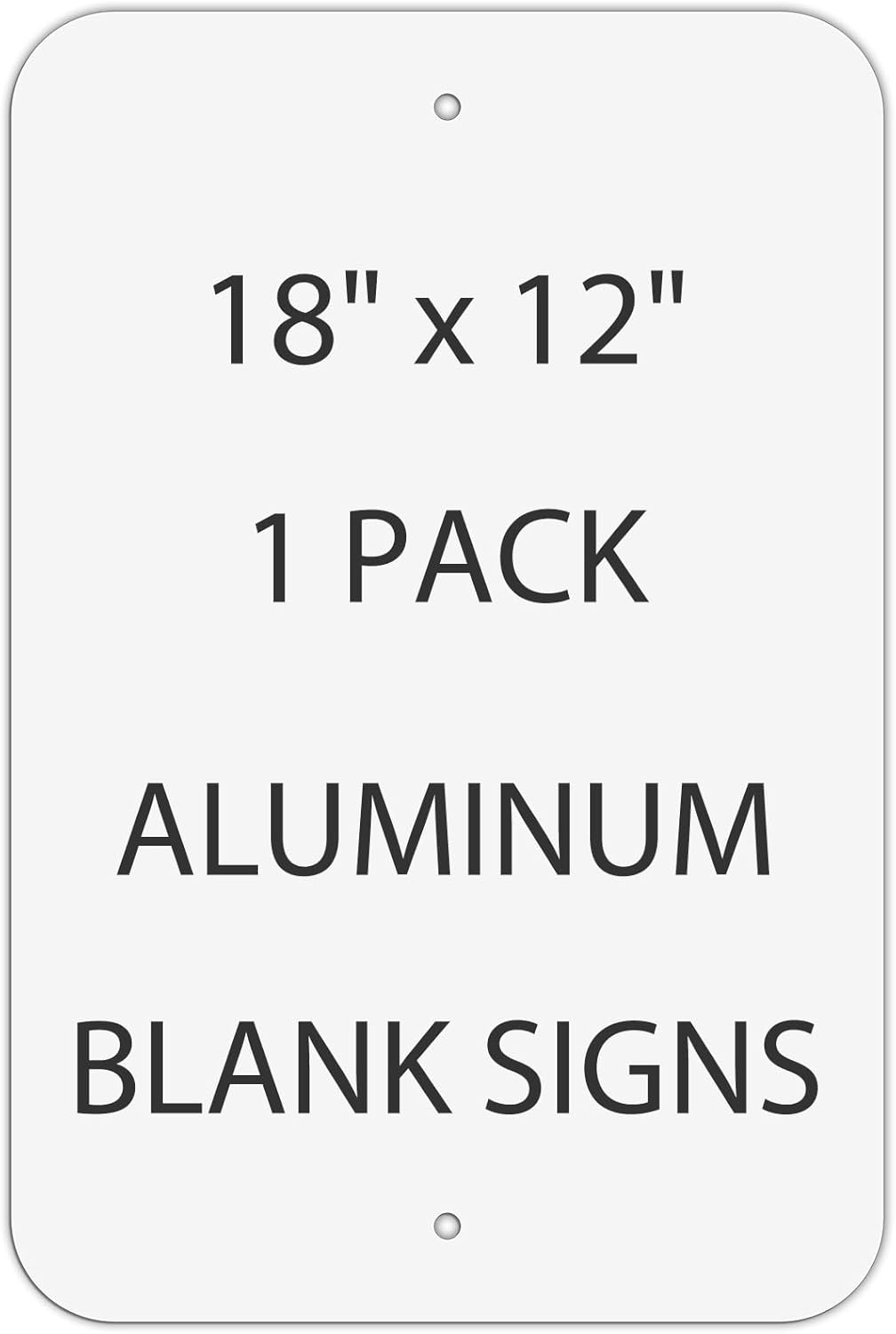 Blank Aluminum Signs 1-Pack, 18 x 12 Inches Blank Sublimation Metal Plates for Vinyl DTF Screenprint or Flatbed Printed Graphics, Rust Free Weather Resistant, Waterproof, Easy to Mount