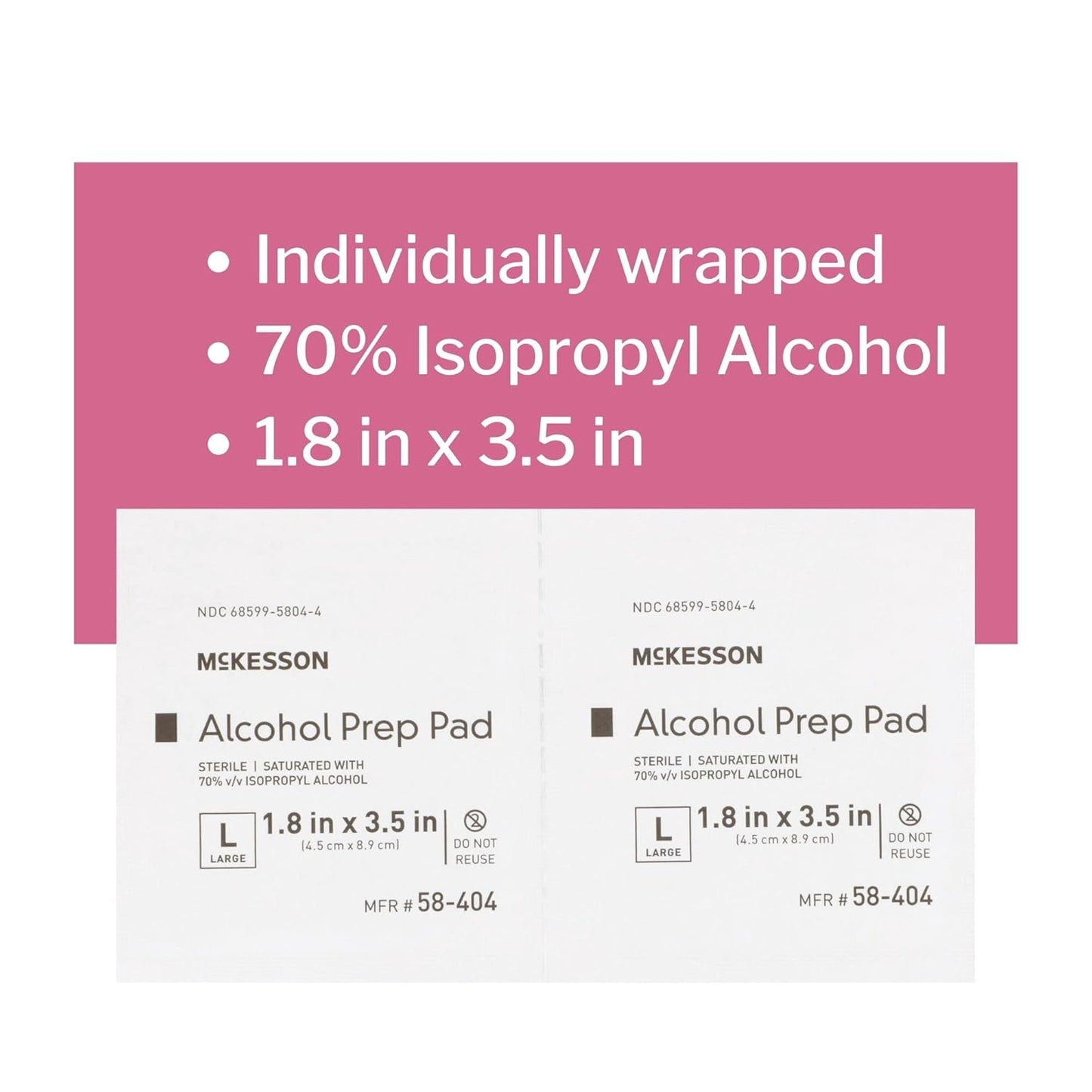 McKesson Alcohol Prep Pads [Pack of 1000] 70% Isopropyl, Individually Wrapped Wipes, Sterile, Medical-Grade, First Aid, Large, 100 Count, 10 Boxes