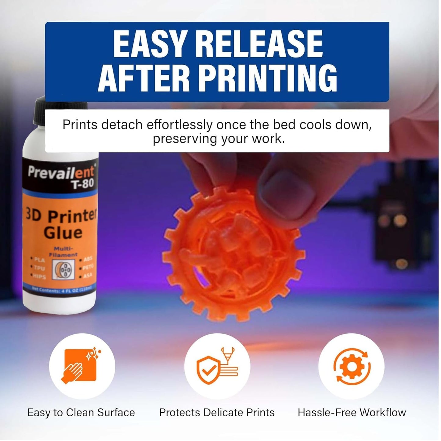 3D Printer Glue – Strong 3D Printer Adhesive for PLA, PETG, ABS, TPU & More, Bed Adhesive for Multiple Build Plates, Reduces Warping, Easy Release, 4 fl oz (118ml) - Prevailent T-80