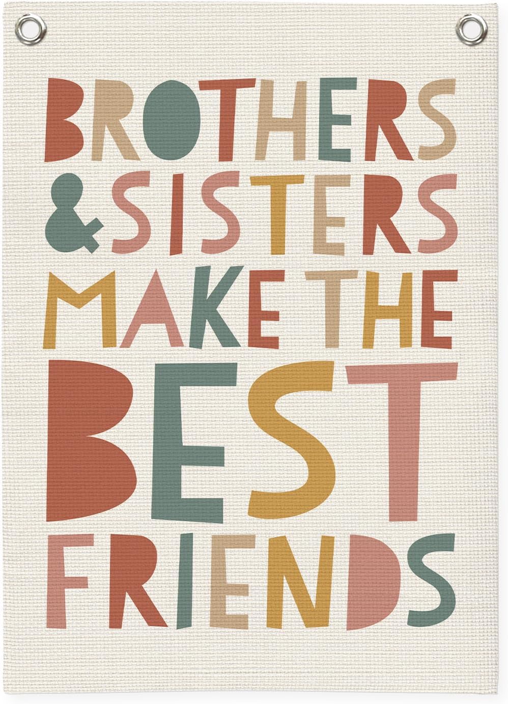 Kids Room Decor Linen Canvas Banner,Brothers & Sisters Make the Best Friends Wall Hanging Pennant Flag for Nursery,Bedroom,Playroom,Game Room Front Door,18x25 Inch