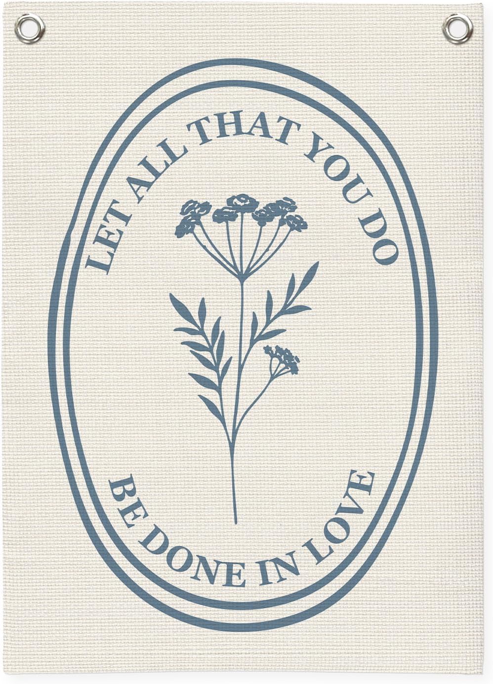 Christian Wall Art，Positive Affirmations Flower Wall Decor Banner，Let All That You Do Be Done in Love Wall Hanging Flag for Classroom Playroom Bedroom Nursery Dorm 18x25 Inch