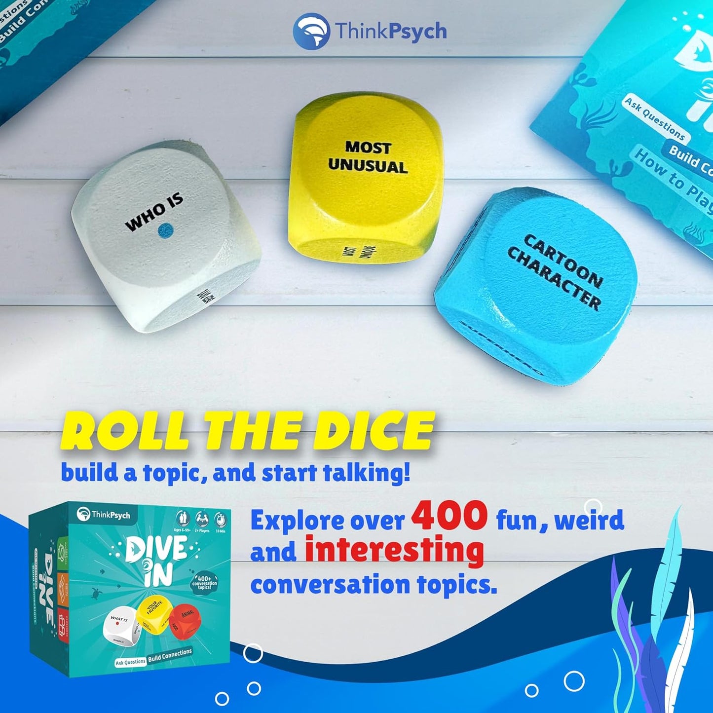 ThinkPsych Dive in - SEL Conversation Dice Game with 400+ Topics | Therapy Games for Kids & Teens | Social Emotional Learning for Home & School | Play Therapy & Counseling Toys | Ages 6-99